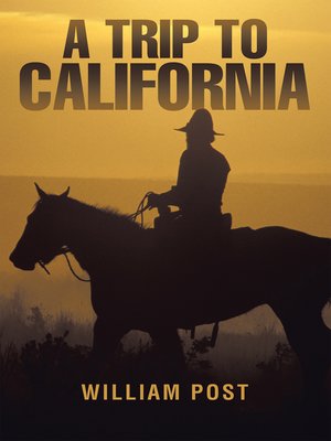 cover image of A Trip to California